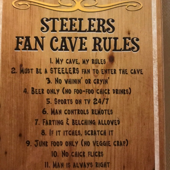 Other - STEELERS FAN CAVE RULES SIGN
